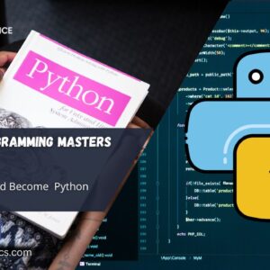 Python Programming Master Course, Zero to Python and AI Projects Developer.